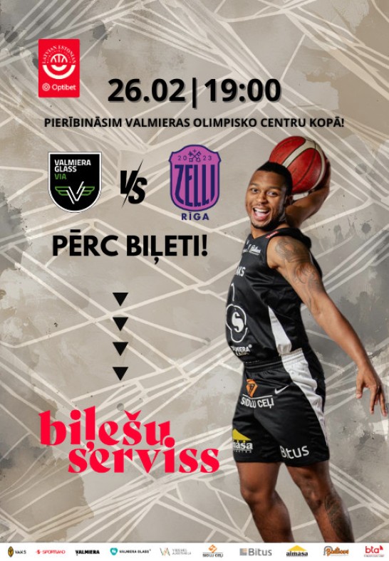 VALMIERA GLASS VIA - Rīgas Zeļļi. Optibet Latvijas-Igaunijas basketbola līga