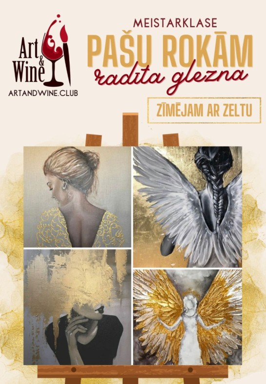 Art&Wine radošā meistarklase: Zīmējam ar zeltu.