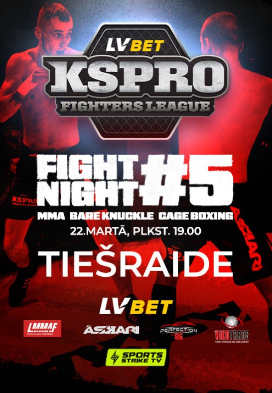 LVBET KSPROFL Fight Night 5 Tiešraide