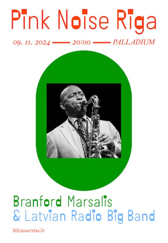 Branford Marsalis & Latvian Radio Big Band