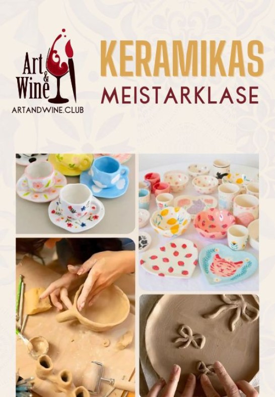 Art&Wine radošā meistarklase: Keramikas meistarklase.