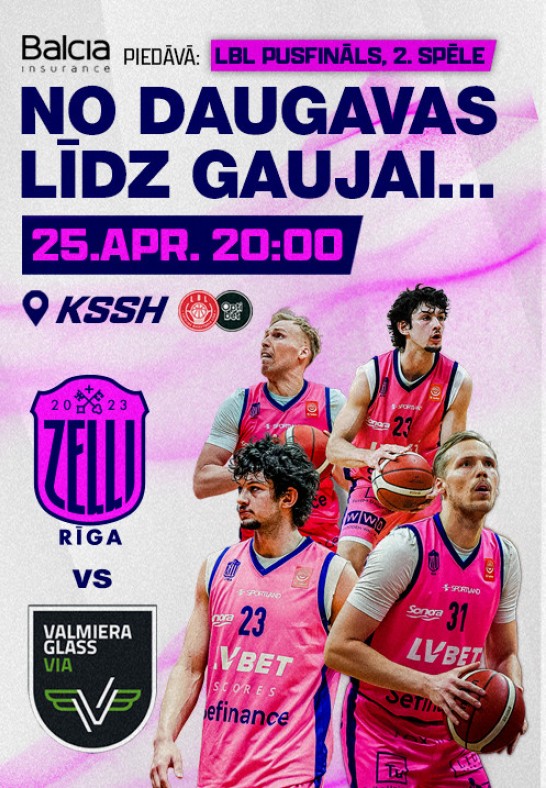 Balcia piedāvā: LBL Pusfināla 2.spēle - Rīgas Zeļļi vs Valmiera Glass VIA