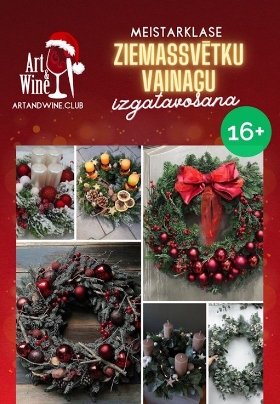 Art&Wine radošā meistarklase: Ziemassvētku vainagu meistarklase