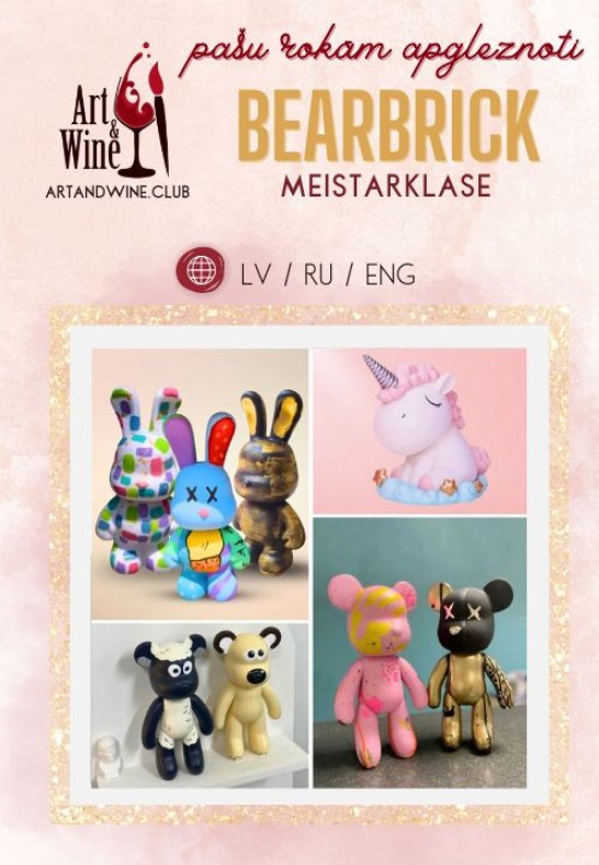 Art&Wine meistarklase bērniem 6+ Bearbrick lāču/zaķu/vienradžu apgleznošana
