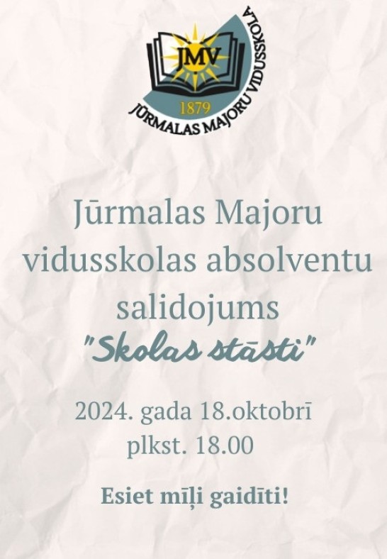 Jūrmalas Majoru vidusskolas Salidojums 145. gadadienā 'Skolas stāsti'