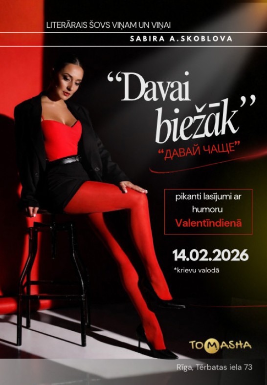 Literārais šovs viņam un viņai 18+ 'Davai biežāk' /  'Давай чаще'