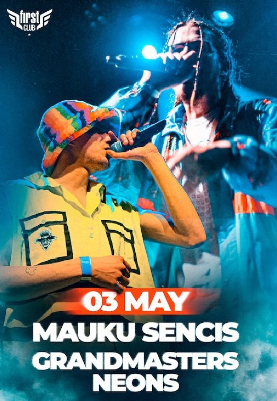 Mauku Sencis & Grandmasters Neons