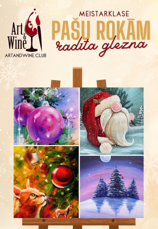 Art&Wine radošā meistarklase: Gleznojam 'Ziemassvētki'