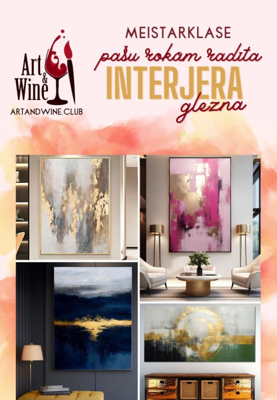 Art&Wine radošā meistarklase: Interjera gleznas