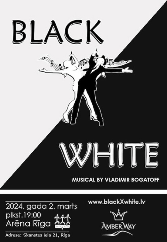 Mūzikls 'Black X White'